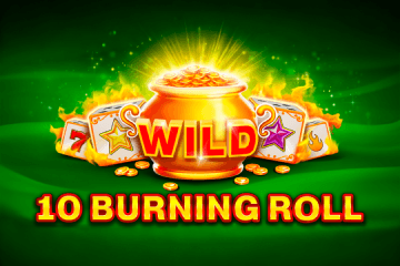 10 Burning Roll